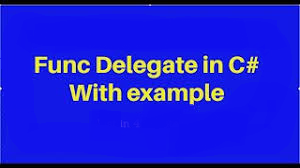 Func delegate in C#