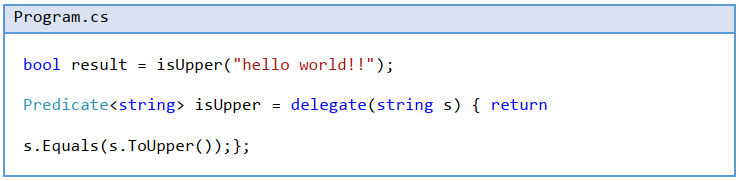 Predicate delegate