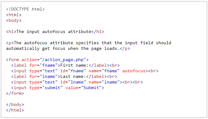 Input autofocus attribute in HTML Input autofocus attribute in HTML