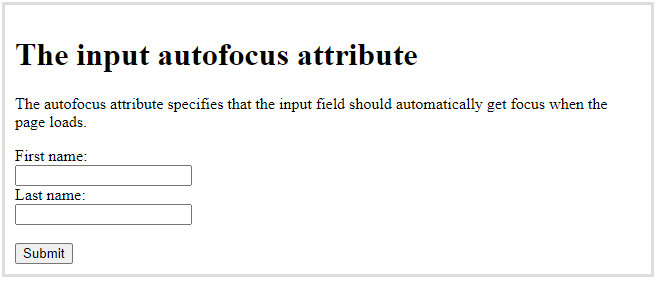 autofocus attribute in HTML autofocus attribute in HTML
